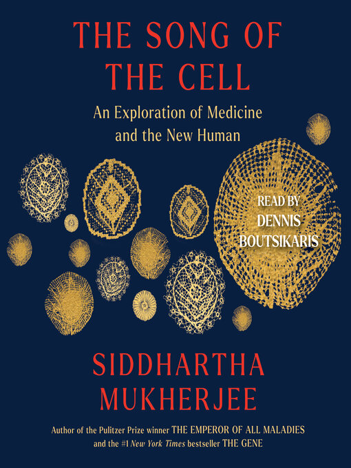 Nimiön The Song of the Cell lisätiedot, tekijä Siddhartha Mukherjee - Odotuslista